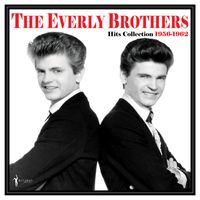 The Everly Brothers - The Hits Collection 1957-62