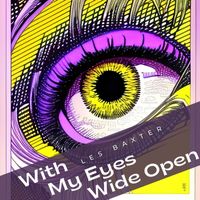 Les Baxter - With My Eyes Wide Open - Les Baxter