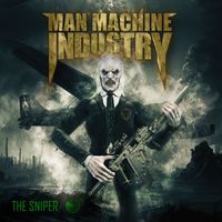 Man Machine Industry - The Sniper