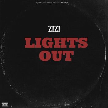 Zizi - Lights Out (Explicit)