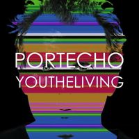 Portecho - You the Living