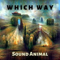 Sound Animal - Which Way