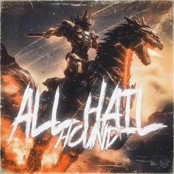 HOUND - ALL HAIL