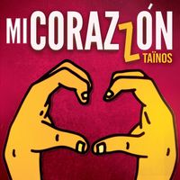 Taïnos - Mi Corazzón