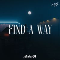 AndreM - Find A Way