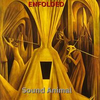 Sound Animal - Enfolded