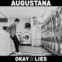 Augustana - Okay / / Lies