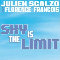 Julien Scalzo - Sky Is the Limit (Radio Edit)