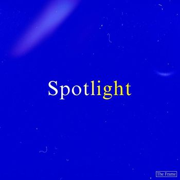 The Frame - Spotlight