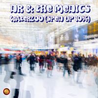 Dr & The Medics - Waterloo (Sped Up 10 %)