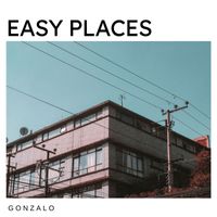 Gonzalo - Easy Places
