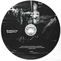 Synth-O-Ven - Breaking Free Samlper Pt​.​1
