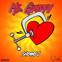 Shemmy J - Ms Grippy