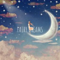 Fairy Dreams - Lela’s Song