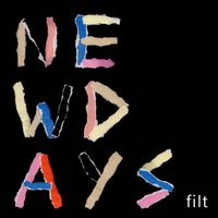 filt - New Days