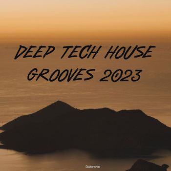 Various Artists - Deep Tech House Grooves 2023