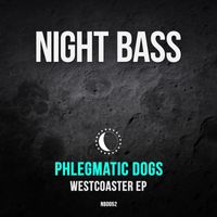 Phlegmatic Dogs - Westcoaster