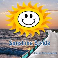 Curtis Macdonald - Sunshine Stride