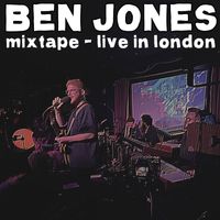 Ben Jones - Mixtape - Live in London