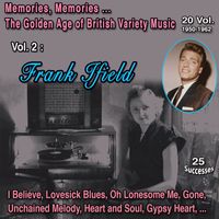 Frank Ifield - Memories, Memories... The Golden Age of British Variety Music 20 Vol. 1950-1962 Vol. 2 : Frank Ifield (25 Successes)