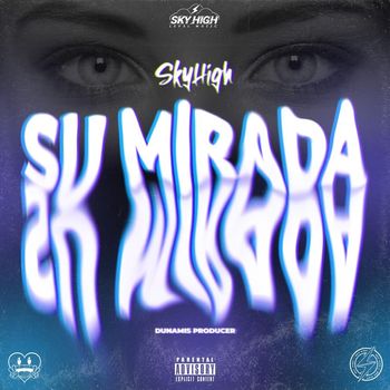 Sky High - Su Mirada