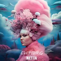 Netta - Everything (Explicit)