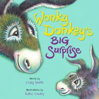 Craig Smith - Wonky Donkey's Big Surprise