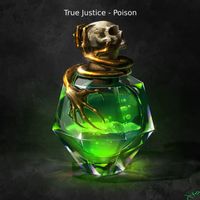 True Justice - Poison