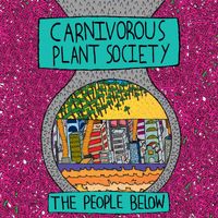 Carnivorous Plant Society - The People Below
