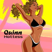 Quinn - Hottess
