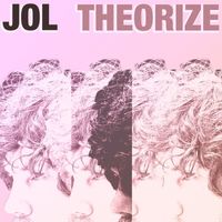 Jol - Theorize