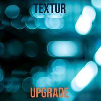Textur - Upgrade