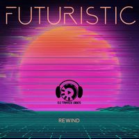 Dj Trance Vibes - Futuristic Rewind