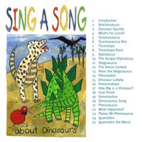 Tessarose - Sing a Song About Dinosaurs