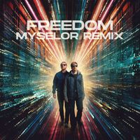 Neonlight - Freedom (Myselor Remix)