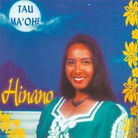 Hinano - Tau Ma'Ohe