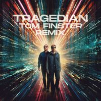 Neonlight - Tragedian (Tom Finster Remix)