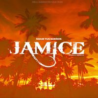 Jamice - SIGUE TU SUENOS (Spanish Version)