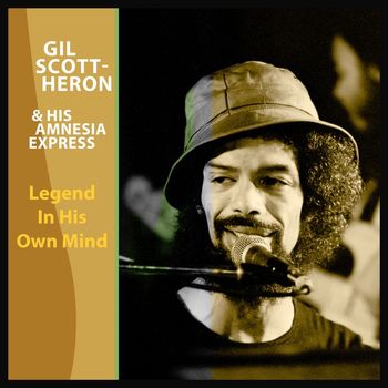 Gil Scott-Heron - Legend In His Own Mind (Live, Bremen, 1983 [Explicit])