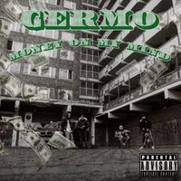 Germo - Money On My Mind