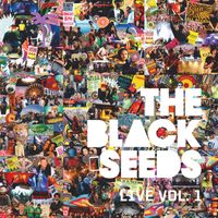 The Black Seeds - The Black Seeds Live, Vol. 1