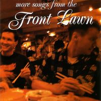 The Front Lawn - More Songs from The Front Lawn