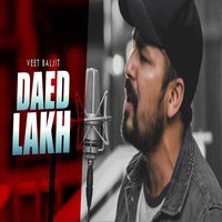 Veet Baljit - Daed Lakh