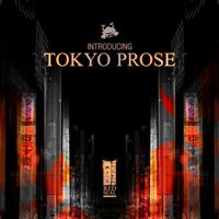 Tokyo Prose - Introducing Tokyo Prose
