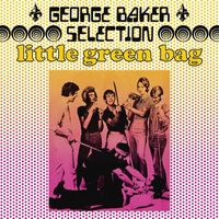 George Baker Selection - Little Green Bag (Remastered 2020)