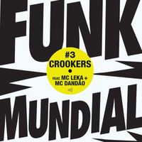 Crookers - Funk Mundial #3