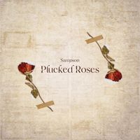 Sampson - Plucked Roses
