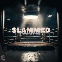Bad - Slammed