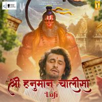 Sonu Nigam - Shree Hanuman Chalisa (Lofi)