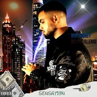 Sensation - Mo Money No Problems (Explicit)